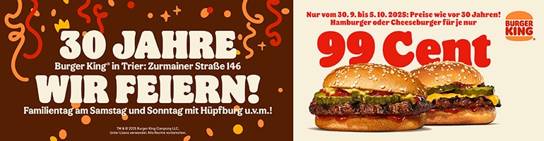 Burger King Jubiläum Zurmaiener Straße Trier